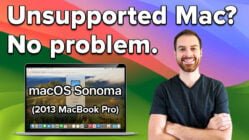Upgrading Unsupported Macs
