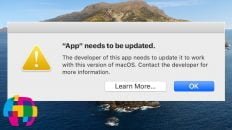 App “Needs To Be Updated” Error Info – macOS 10.15 Catalina